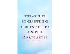 Book Cover Sweet Indifference of the World