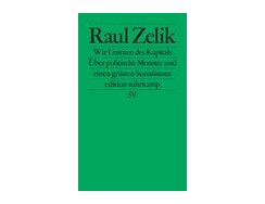 Wir Untoten des Kapitals