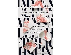 Im Menschen muss alles herrlich sein