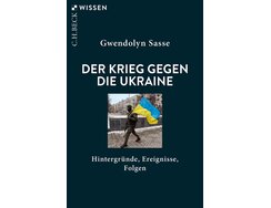 Der Krieg gegen die Ukraine